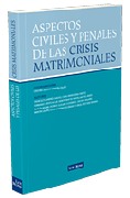 Aspectos civiles y penales de las crisis matrimoniales