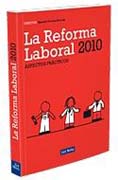 La reforma laboral 2010: aspectos prácticos