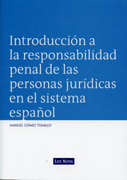 Introducción a la responsabilidad penal de las personas: jurídicas en el sistema español