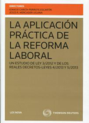 La aplicación práctica de la reforma laboral