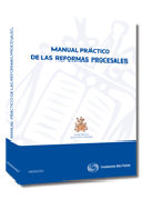 Manual práctico de las reformas procesales