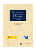 Desplazamientos transnacionales de trabajadores: estudios sobre la directiva 96/71/CE
