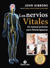 Los nervios vitales: Un manual práctico para fisioterapeutas