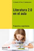 Literatura 2.0 en el aula: Propuestas y experiencias