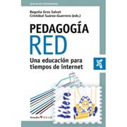 Pedagogía red: Una educación para tiempos de internet