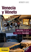 Venecia y Véneto