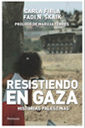 Resistencia en Gaza