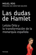 Las dudas de Hamlet: Letizia Ortiz y la transformación de la monarquía española