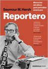 Reportero: Memorias del último gran periodista americano