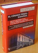 El código penal español: visto e interpretado por el Tribunal Supremo y la Fiscalía General del Estado