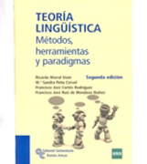Teoría lingüística: metodos, herramientas y paradigmas