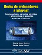 Redes de ordenadores e Internet: funcionamiento, servicios ofrecidos y alternativas de conexión