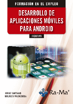 Desarrollo de aplicaciones móviles para Android (IFCD073PO)