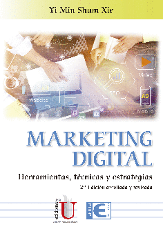 Marketing digital: Herramientas, Técnicas y Estrategias