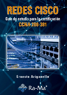 Redes Cisco: Guía de estudio para la certificación CCNA 200-301