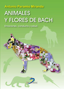 Animales y flores de Bach: emociones, conducta y salud