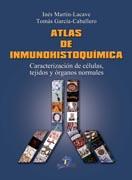 Atlas de inmunohistoquímica: caracterización de células, tejidos y órganos normales