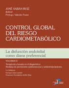 Control global del riesgo cardiometabólico II: La disfunción endotelial como diana preferencial 2 Terapéutica basada en el diagnóstico. Medidas de prevención cardiovascular y envejecimiento