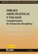 Artes plásticas y visuales: complementos de formación disciplinar v. I