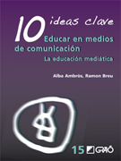 Educar en medios de comunicación: la educación mediática