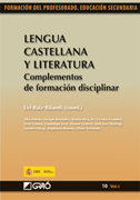 Lengua castellana y literatura Vol. I Complementos de formación disciplinar