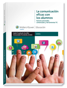 La comunicación eficaz con los alumnos: factores personales, contextuales y herramientas TIC