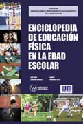Enciclopedia de Educación Física en la edad escolar