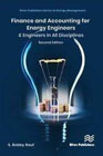 Finance and Accounting for Energy Engineers & Engineers in All Disciplines