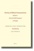 History of biblical interpretation v. 1 From the old testament to origen