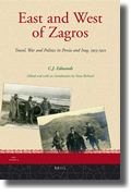 East and west of Zagros: travel, war and politics in Persia and Iraq, 1913-1921