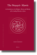 The Nusayri - 'Alawis: an introduction to the religion, history and identity of the leading minority in Syria