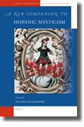 A new companion to hispanic mysticism
