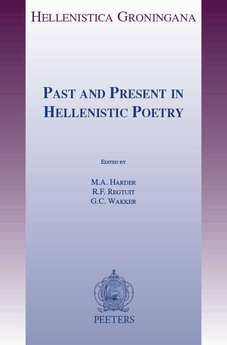 Past and present in Hellenistic Poetry