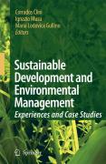 Sustainable development and environmental management: experiences and case studies