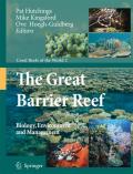 The great barrier reef: biology, environment and management