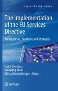 The implementation of the EU services directive: transposition, problems and strategies