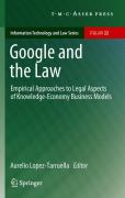 Google and the law: empirical approaches to legal aspects of knowledge-economy business models