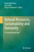 Natural resources, sustainability and humanity: a comprehensive view