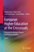European higher education at the crossroads: between the Bologna process and national reforms