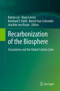 Recarbonization of the biosphere: ecosystems and the global carbon cycle
