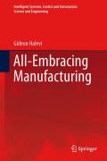 All-embracing manufacturing: roadmap system