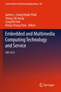 Embedded and multimedia computing technology and service: EMC 2012