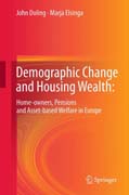 Demographic Change and Housing Wealth: Home-owners, Pensions and Asset-based Welfare in Europe