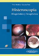 Histeroscopia: diagnóstica y terapéutica