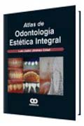 Atlas de odontología estética integral