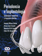 Periodoncia e Implantología: Soluciones estéticas y recursos clínicos