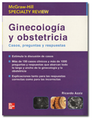 Ginecología y obstetricia: casos, preguntas y respuestas