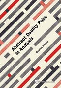 Abstract duality pairs in analysis