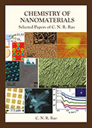 Chemistry of Nanomaterials: Selected Papers of C. N. R. Rao