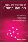 Theory and Practice of Computation: Proceedings of Workshop on Computation: Theory and Practice WCTP2014